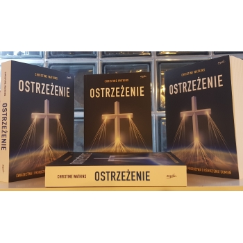 Ostrzeżenie - Christine Watkins /patronat medialny MOC W SŁABOŚCI/